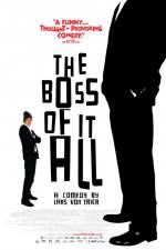 Watch The Boss of It All 5movies