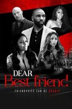 Watch Dear Best Friend 5movies