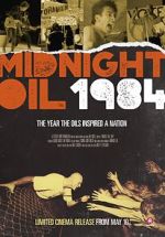 Watch Midnight Oil: 1984 5movies