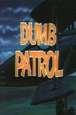 Watch Dumb Patrol 5movies
