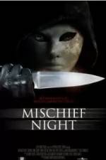 Watch Mischief Night 5movies