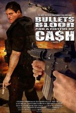 Watch Bullets, Blood & a Fistful of Ca$h 5movies