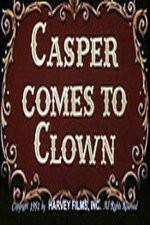 Watch Casper Comes to Clown 5movies