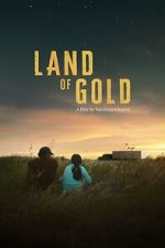 Watch Land of Gold 5movies