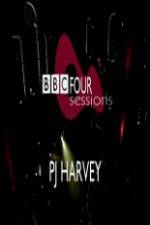 Watch PJ Harvey BBC 4 Sessions 2004 5movies