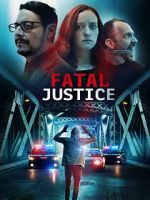 Watch Fatal Justice 5movies