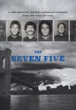 Watch The Seven Five 5movies