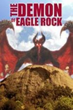 Watch The Demon of Eagle Rock 5movies