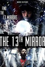 Watch The 13th Mirror 5movies