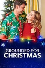 Watch Grounded for Christmas 5movies