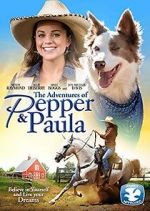Watch The Adventures of Pepper and Paula 5movies