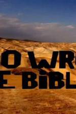Watch Who Wrote the Bible 5movies