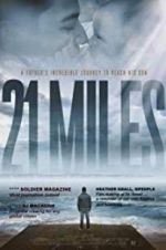 Watch 21 Miles 5movies