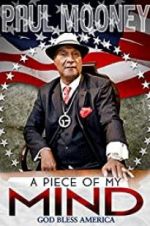 Watch Paul Mooney: A Piece of My Mind - Godbless America 5movies