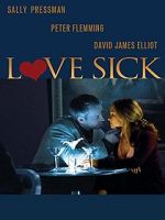 Watch Love Sick: Secrets of a Sex Addict 5movies