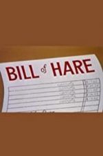 Watch Bill of Hare 5movies