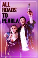 Watch All Roads to Pearla 5movies