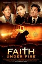 Watch Faith Under Fire 5movies