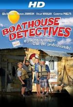 Watch The Boathouse Detectives 5movies