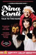 Watch Nina Conti Talk To The Hand 5movies