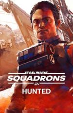 Star Wars: Squadrons - Hunted (Short 2020) 5movies