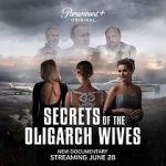 Watch Secrets of the Oligarch Wives 5movies