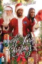 Watch A Very Larry Christmas 5movies