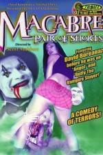 Watch Macabre Pair of Shorts 5movies