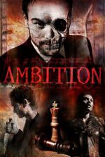 Watch Ambition 5movies