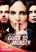 Good Wife's Guide to Murder 5movies