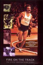 Watch Fire on the Track The Steve Prefontaine Story 5movies