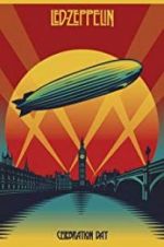 Watch Led Zeppelin: Celebration Day 5movies