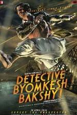 Watch Detective Byomkesh Bakshy! 5movies