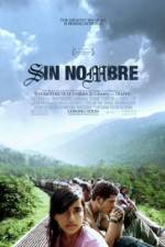 Watch Sin Nombre 5movies