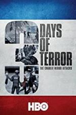 Watch Three Days of Terror: The Charlie Hebdo Attacks 5movies