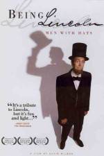 Watch Being Lincoln Men with Hats 5movies