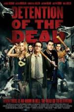 Watch Detention of the Dead 5movies