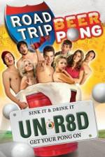 Watch Road Trip: Beer Pong 5movies