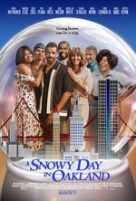 Watch A Snowy Day in Oakland 5movies