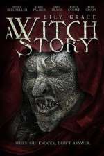 Watch Lily Grace: A Witch Story 5movies