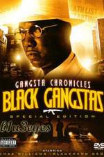 Watch Black Gangster The Life Story Of Chaz Williams 5movies