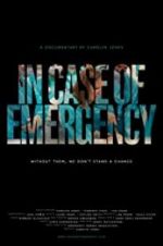 Watch In Case of Emergency 5movies