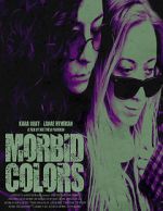 Watch Morbid Colors 5movies