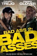 Watch Bad Asses 5movies
