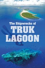 Watch World War 2: The Shipwrecks of Truk Lagoon 5movies