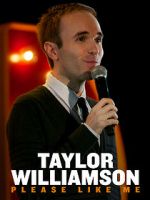 Watch Taylor Williamson: Please Like Me 5movies