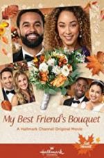 Watch My Best Friend\'s Bouquet 5movies