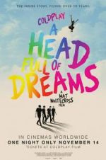 Watch Coldplay: A Head Full of Dreams 5movies