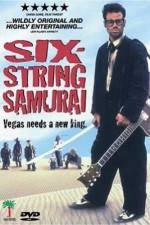 Watch Six-String Samurai 5movies