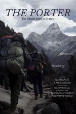 Watch The Porter: The Untold Story at Everest 5movies
